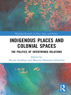 cover image of Indigenous Places and Colonial Spaces